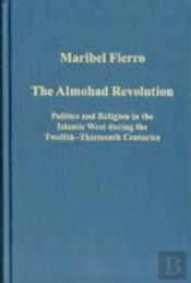 The Almohad Revolution