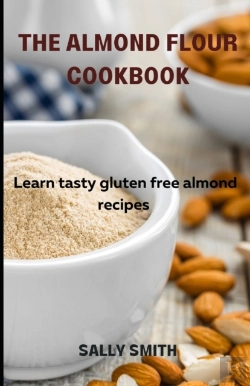 Bertrand.pt - The Almond Flour Cookbook