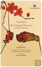 The Almond Flowers And Other Stories
