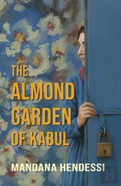 The Almond Garden Of Kabul