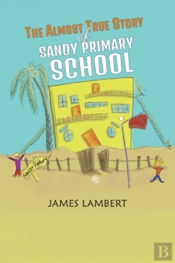 Bertrand.pt - The Almost True Story Of Sandy Primary School
