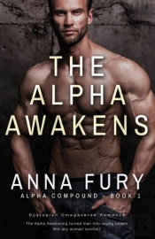 The Alpha Awakens: Alpha Compound - Book