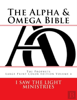 Bertrand.pt - The Alpha   Omega Bible: The Prophets