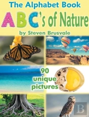 The Alphabet Book Abc'S Of Nature