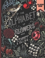 The Alphabet Of Flowers And Fruit