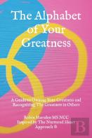 The Alphabet Of Your Greatness