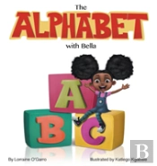 The Alphabet With Bella