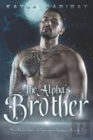 The Alpha'S Older Brother