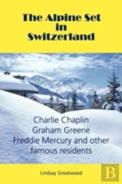 The Alpine Set In Switzerland