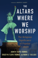 The Altars Where We Worship