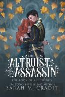 The Altruist And The Assassin