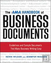 The Ama Handbook Of Business Documents