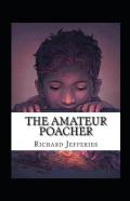 The Amateur Poacher Annotated