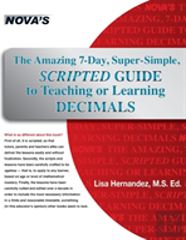 The Amazing 7-Day, Super-Simple, Scripted Guide To Teaching Or Learning Decimals