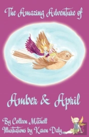 The Amazing Adventure Of Amber And April