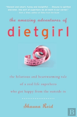 Bertrand.pt - The Amazing Adventures Of Dietgirl