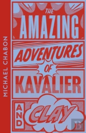 The Amazing Adventures Of Kavalier & Clay