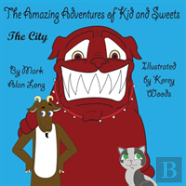 The Amazing Adventures Of Kid And Sweets
