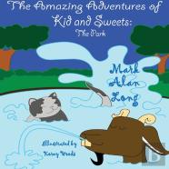 The Amazing Adventures Of Kid & Sweets