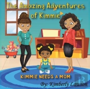 The Amazing Adventures Of Kimmie: Kimmie