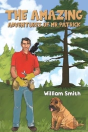 The Amazing Adventures Of Mr Patrick