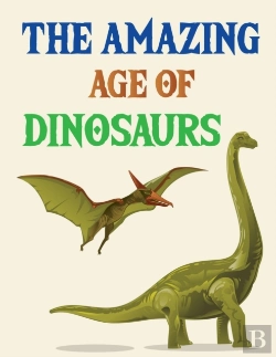 Bertrand.pt - The Amazing Age Of Dinosaurs