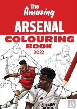 Bertrand.pt - The Amazing Arsenal Colouring Book 2022