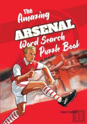 The Amazing Arsenal Word Search Puzzle Book