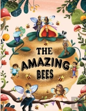 The Amazing Bees