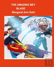 The Amazing Bey Blade