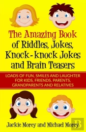 The Amazing Book Of Riddles, Jokes, Knoc