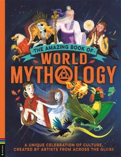 Bertrand.pt - The Amazing Book Of World Mythology