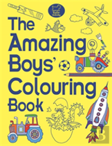 The Amazing Boys' Colouring Book