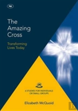 Bertrand.pt - The Amazing Cross 2016 Keswick Bible Study