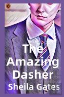 The Amazing Dasher Book 4