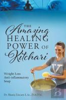 The Amazing Healing Power Of Kitchari
