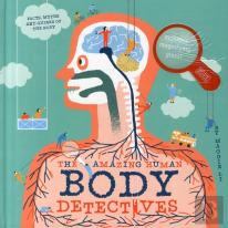 The Amazing Human Body Detectives