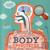 The Amazing Human Body Detectives