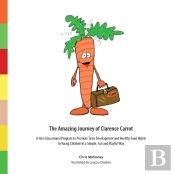 The Amazing Journey Of Clarence Carrot