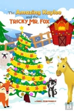 Bertrand.pt - The Amazing Kaylee And The Tricky Mr. Fox