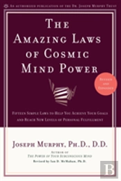 The Amazing Laws Of Cosmic Mind Power