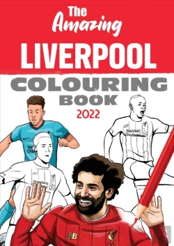 Bertrand.pt - The Amazing Liverpool Colouring Book 2022