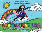 The Amazing Livy Loo And The Things She Can Do
