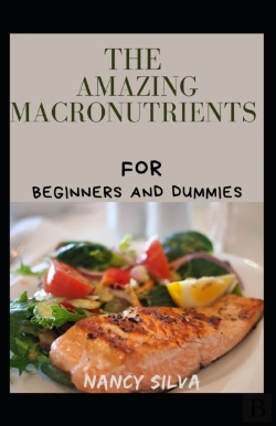 Bertrand.pt - The Amazing Macronutrients For Beginners And Dummies