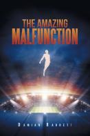 The Amazing Malfunction