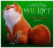 The Amazing Maurice: The Art Of The Film