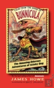 The Amazing Odorous Adventures Of Stinky Dog