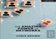 The Amazing Power Of Networks: A (Research-Informed) Choose Your Own Destiny Book
