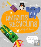 The Amazing Recycling Project Book