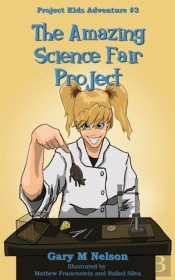 The Amazing Science Fair Project